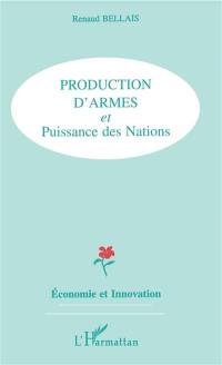 Production d'armes et puissance des nations