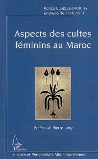 Aspects des cultes féminins au Maroc