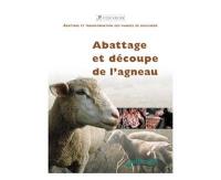 Abbatage et découpe de l'agneau