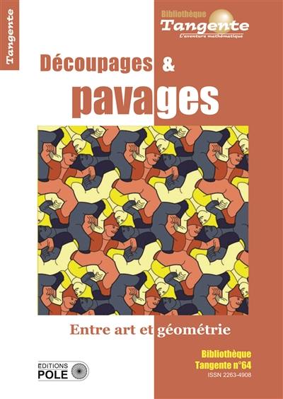 Découpages & pavages : entre art et géométrie