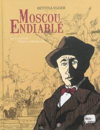 Moscou endiablé : sur les traces de Maître et Marguerite