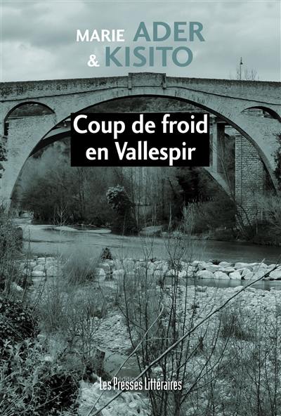 Coup de froid en Vallespir