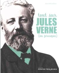 Tout sur Jules Verne (ou presque)