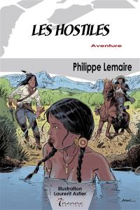 Les hostiles : aventure