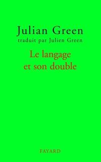 Le langage et son double