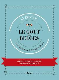 Le goût des Belges : le best of