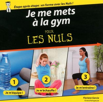 Je me mets à la gym pour les nuls