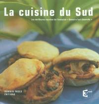 La cuisine du sud : les meilleures recettes de l'émission Demain c'est dimanche