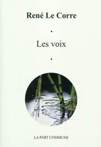 Les voix. La truite