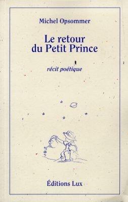 Le retour du Petit Prince