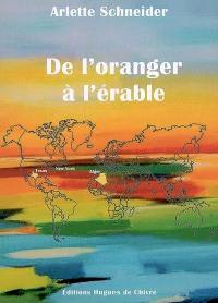 De l'oranger à l'érable