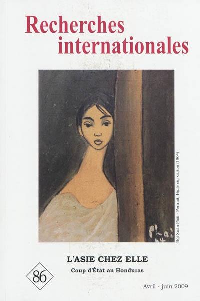 Recherches internationales, n° 86. L'Asie chez elle