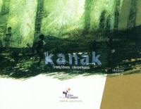 Kanak. Troisièmes chroniques : le Tayo gras : première partie