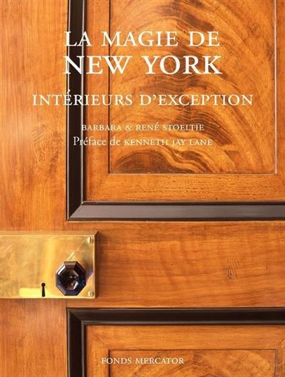 La magie de New York : intérieurs d'exception