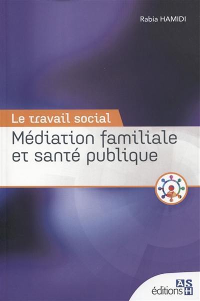 Médiation familiale et santé publique