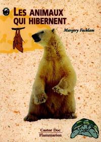 Les animaux qui hibernent