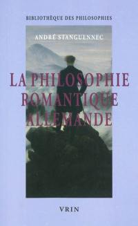 La philosophie romantique allemande : un philosopher infini