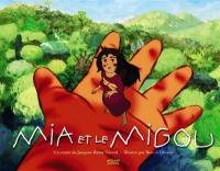 Mia et le Migou : le livre du film