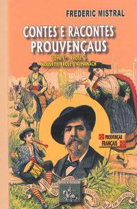 Contes e racontes prouvençaus. Vol. 1. Prose d'almanach & nouvelle prose d'almanach