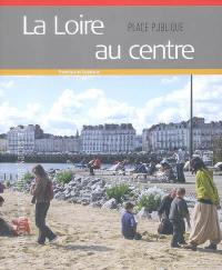 La Loire au centre