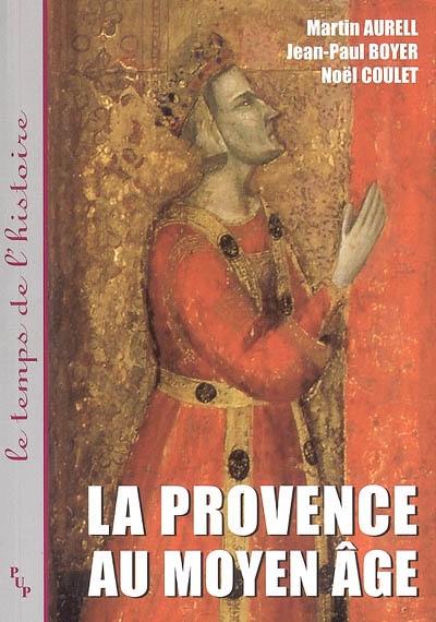 La Provence au Moyen Age