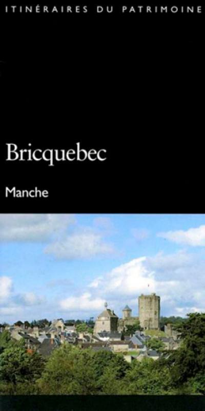 Bricquebec : Manche