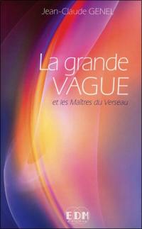 La grande vague et les maîtres du verseau