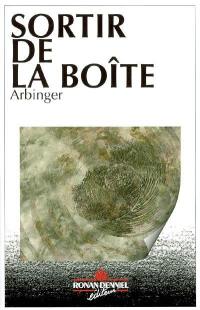 Sortir de la boîte : leadership et auto-aveuglement