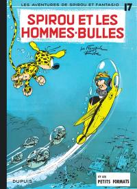 Spirou et Fantasio. Vol. 17. Spirou et les hommes-bulles (48 H BD 2020)