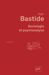 Sociologie et psychanalyse