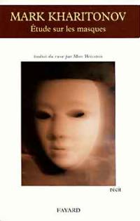 Etude sur les masques : récit