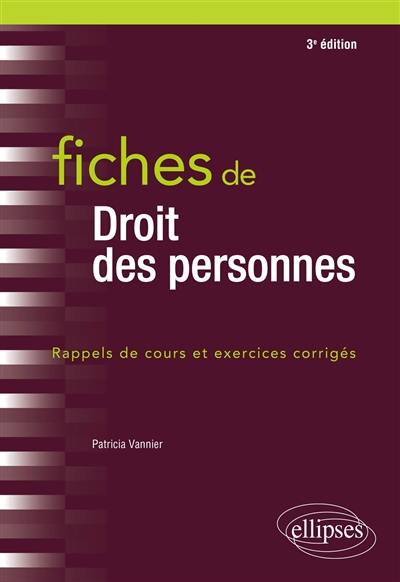 Fiches de droit des personnes : rappels de cours et exercices corrigés