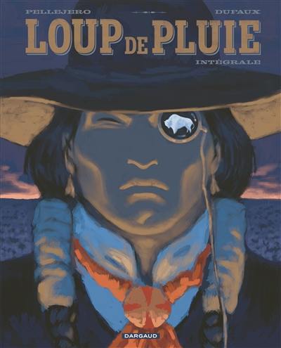 Loup de Pluie : intégrale