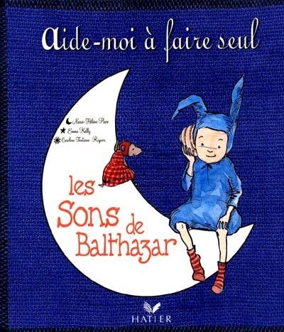 Les sons de Balthazar Les sons de Balthazar