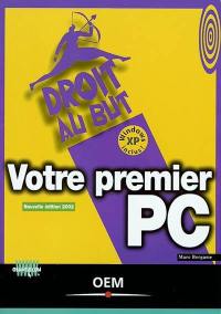 Votre premier PC