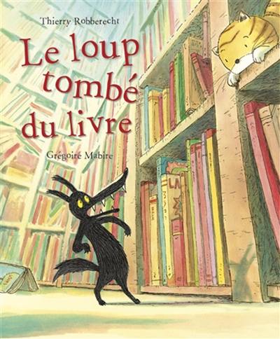 Le loup tombé du livre