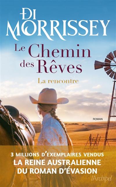 Le chemin des rêves