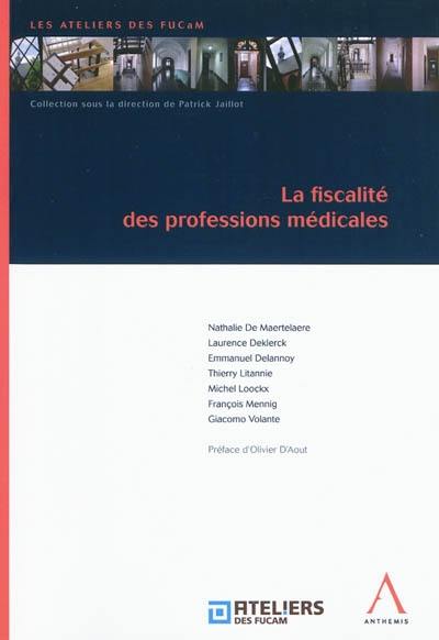 La fiscalité des professions médicales