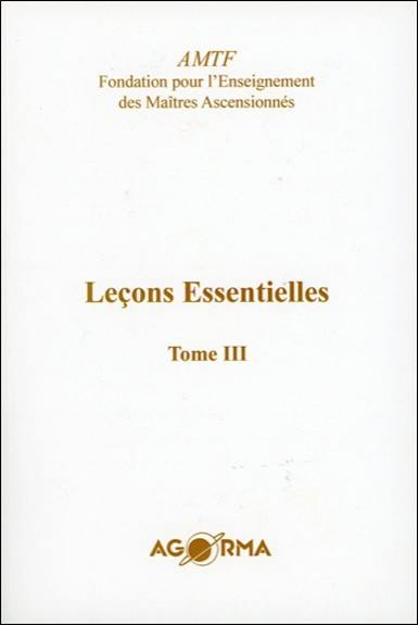 Leçons essentielles. Vol. 3