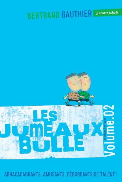 Les jumeaux Bulle, volume 02 2