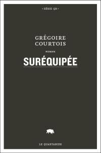 Suréquipée