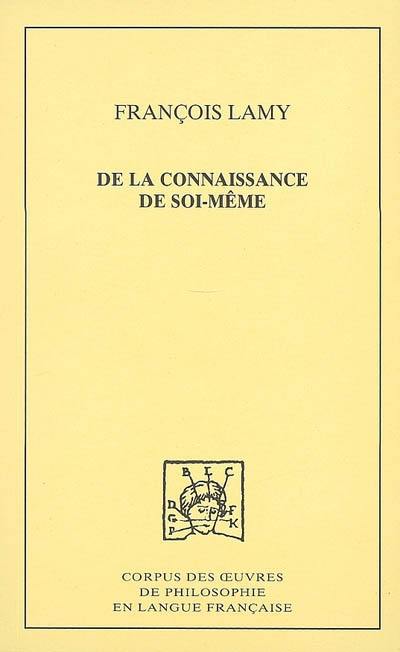 De la connaissance de soi-même. Vol. 2. Traité III