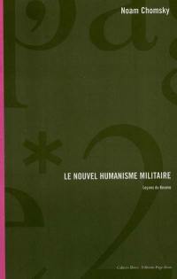 Le nouvel humanisme militaire : leçons du Kosovo