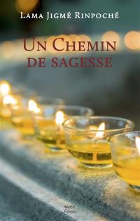 Un chemin de sagesse