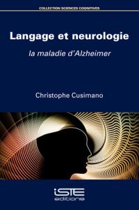 Langage et neurologie : la maladie d'Alzheimer