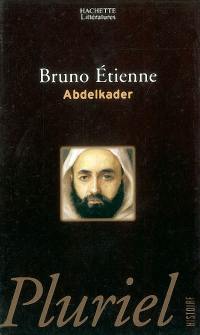 Abdelkader : isthme des isthmes (Barzakh al-barazikh)