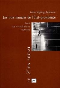 Les trois mondes de l'Etat-providence : essai sur le capitalisme moderne