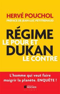 Régime Dukan, le pour et le contre