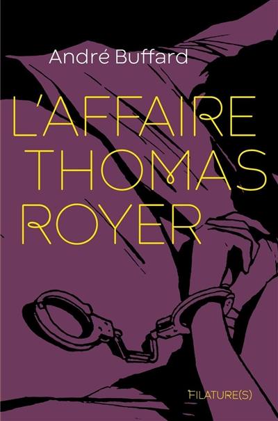 L'affaire Thomas Royer