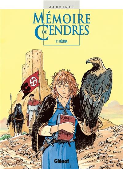 Mémoire de cendres. Vol. 1. Héléna